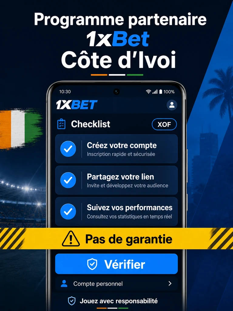Infographie: checklist Programme partenaire 1xBet Côte d'Ivoire en Côte d'Ivoire.